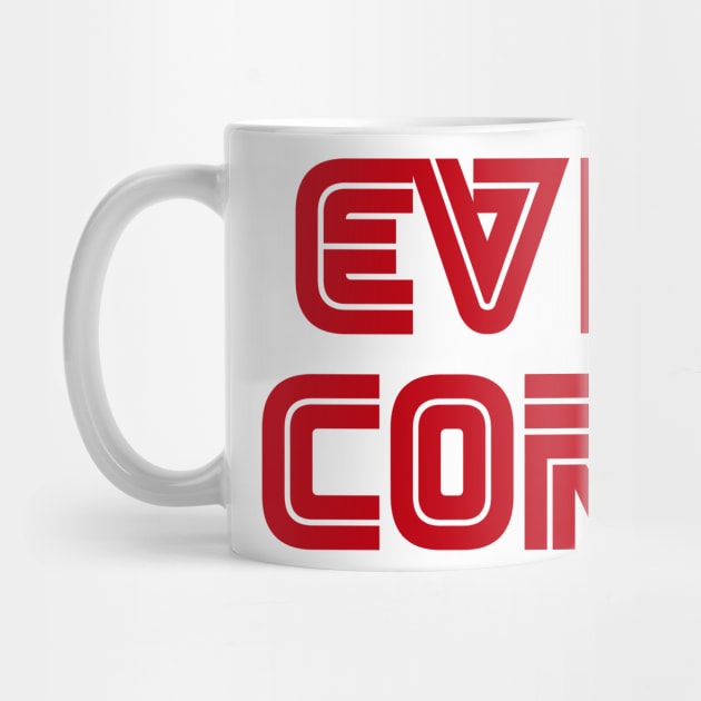 Evil Corp by BustedAffiliate